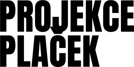Projekce Plaček